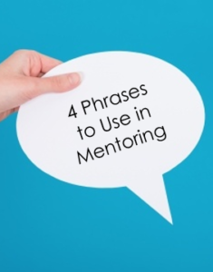 4 Phrases to Use in Mentoring eBook