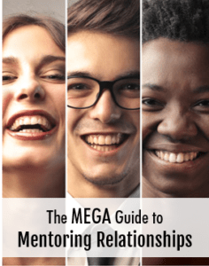 The MEGA Guide to Mentoring Relationships eBook Cover